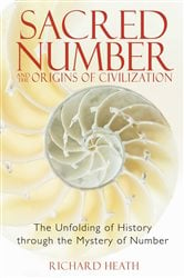 Sacred Number and the Origins of Civilization | Free Book