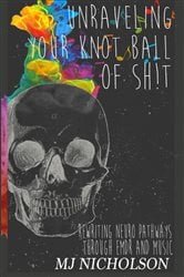 Unraveling Your Knot Ball of Sh!t | Free Book