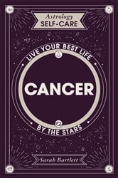 Astrology Self-Care: Cancer | Free Book