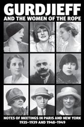 Gurdjieff and the Women of the Rope | Free Book