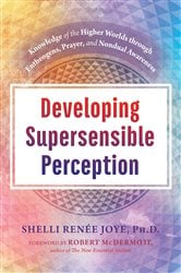 Developing Supersensible Perception | Free Book