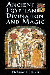 Ancient Egyptian Divination and Magic | Free Book