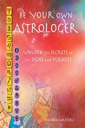 Be Your Own Astrologer | Free Book