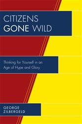 Citizens Gone Wild | Free Book