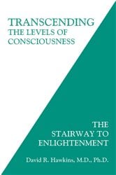 Transcending the Levels of Consciousness | Free Book