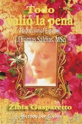 Todo Valió la pena | Free Book