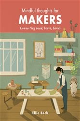 Mindful Thoughts for Makers | Free Book