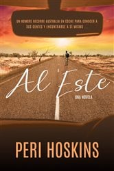 Al Este - Una novela | Free Book