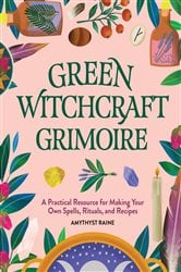 Green Witchcraft Grimoire | Free Book