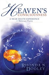 Heaven's Consciousness A Near-death Experience | Free Book