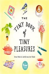 The Tiny Book of Tiny Pleasures | Free Book