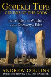 Gobekli Tepe: Genesis of the Gods | Free Book