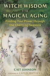 Witch Wisdom for Magical Aging | Free Book