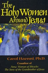 The Holy Women Around Jesus | Free Book