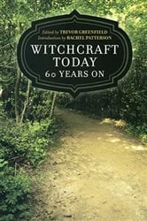 Witchcraft Today - 60 Years On | Free Book