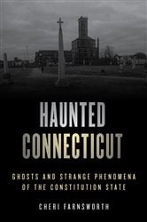 Haunted Connecticut (2nd ed.) | Free Book