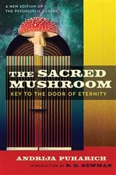 The Sacred Mushroom (3rd ed.) | Free Book