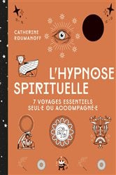 L'hypnose spirituelle | Free Book