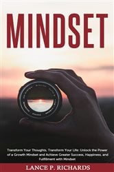 Mindset: Transform Your Thoughts, Transform Your Life | Free Book