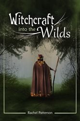 Witchcraft…Into the Wilds | Free Book