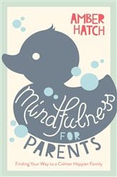 Mindfulness for Parents Sampler | Free Book