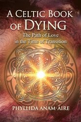 A Celtic Book of Dying (2nd ed.) | Free Book