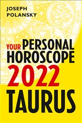 Taurus 2022: Your Personal Horoscope | Free Book