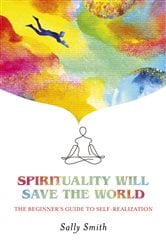 Spirituality Will Save The World | Free Book