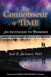 The Connoisseur of Time: An Invitation to Presence | Free Book