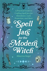 Spell Jars for the Modern Witch | Free Book