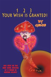 1, 2, 3 Your Wish Is Granted! | Free Book