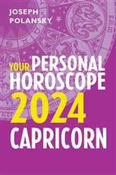 Capricorn 2024: Your Personal Horoscope | Free Book