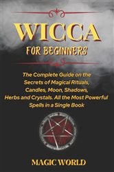 WICCA FOR BEGINNERS | Free Book