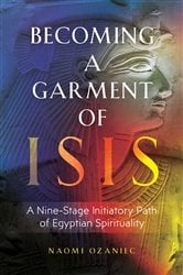 Becoming a Garment of Isis | Free Book