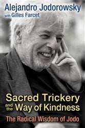 Sacred Trickery and the Way of Kindness | Free Book