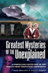 Greatest Mysteries of the Unexplained | Free Book