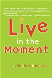 Live In The Moment | Free Book