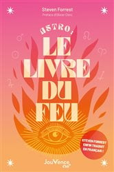 Astro : le livre du Feu | Free Book