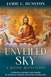 Unveiled Sky A Divine Revelation | Free Book