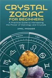 Crystal Zodiac for Beginners | Free Book