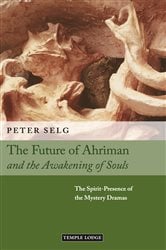 The Future of Ahriman and the Awakening of Souls | Free Book