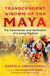 Transcendent Wisdom of the Maya | Free Book