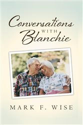 Conversations with Blanchie | Free Book