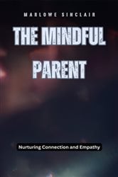 The Mindful Parent | Free Book