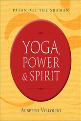 Yoga, Power, and Spirit | Free Book