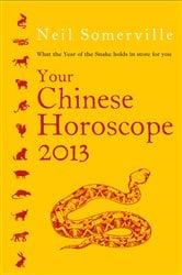 Your Chinese Horoscope 2013: What the year of the snake holds in store for you | Free Book