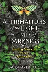 Affirmations of the Light in Times of Darkness | Free Book