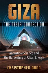 Giza: The Tesla Connection | Free Book