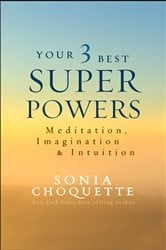 Your 3 Best Super Powers | Free Book