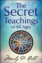 The Secret Teachings of All Ages | Free Book